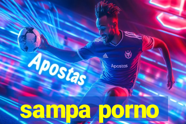 sampa porno